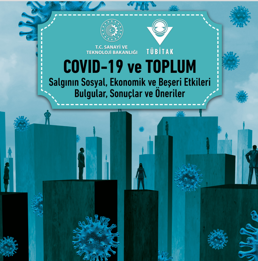 COVID-19 ve TOPLUM Salgının Sosyal, Ekonomik ve Beşeri Etkileri, Bulgular, Sonuçlar ve Öneriler